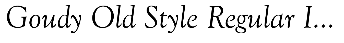 Goudy Old Style Regular Italic